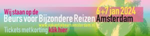 Vakantiebeurs voor bijzondere reizen 2024 - Christoffel Travel